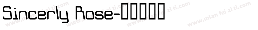 Sincerly Rose字体转换